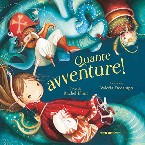 Quante avventure! Ediz. a colori (Acchiappastorie) von ACCHIAPPASTORIE