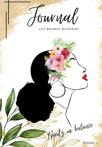 Life Balance Blueprint Journal: Your Guide to Wellness, Productivity, and Inner Peace von Staten House