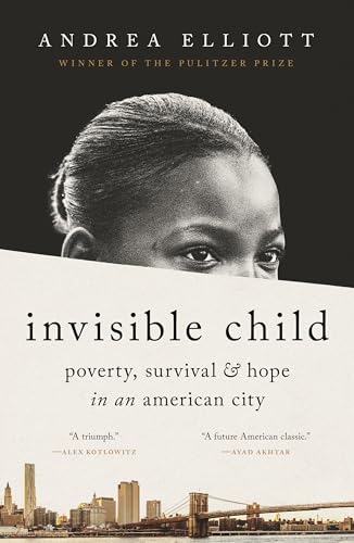 Invisible Child: Poverty, Survival & Hope in an American City (Pulitzer Prize Winner) von Random House