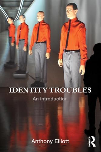 Identity Troubles: An introduction von Routledge