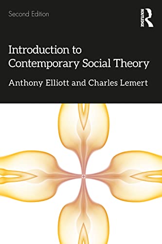Introduction To Contemporary Social Theory von Routledge