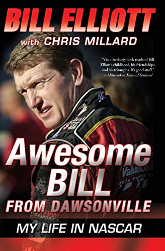 Awesome Bill from Dawsonville: My Life in NASCAR von Dey Street Books