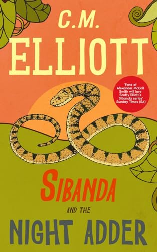 Sibanda and the Night Adder (Detective Sibanda, Band 4)