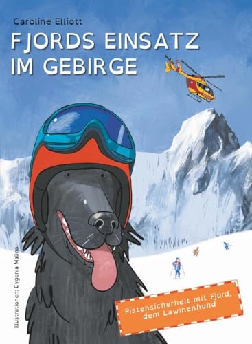 Fjords Einsatz im Gebirge: Pistensicherheit mit Fjord, dem Lawinenhund von Buchschmiede