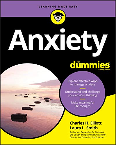 Anxiety For Dummies, 3rd Edition von For Dummies