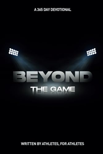 BEYOND THE GAME von Independently published