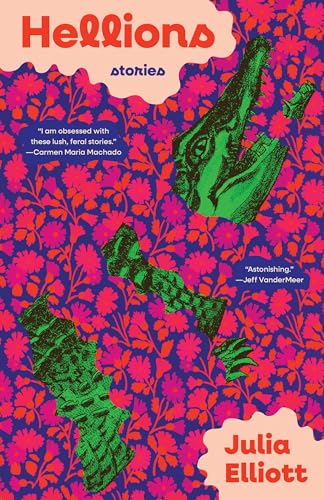 Hellions: Stories von Tin House Books