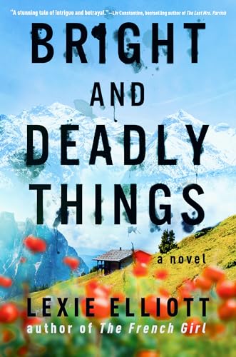 Bright and Deadly Things von Berkley