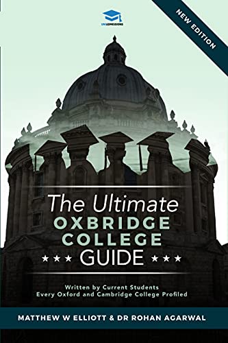 The Ultimate Oxbridge College Guide: The Complete Guide to Every Oxford and Cambridge College von RAR Medical Services