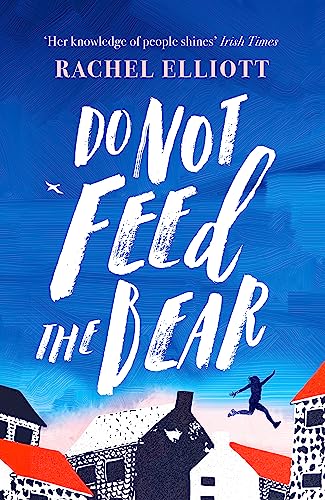 Do Not Feed the Bear von Tinder Press