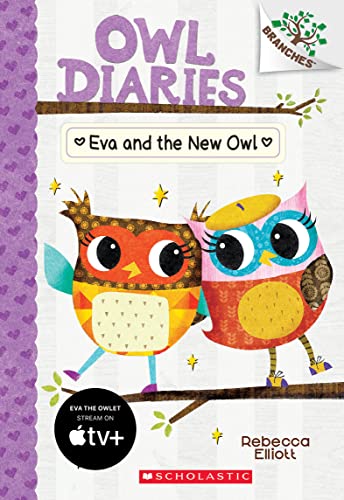 Eva and the New Owl: Volume 4 (Owl Diaries, Band 4)