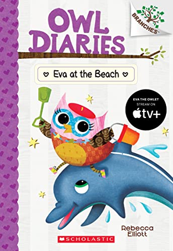 Eva at the Beach: A Branches Book (Owl Diaries #14), Volume 14