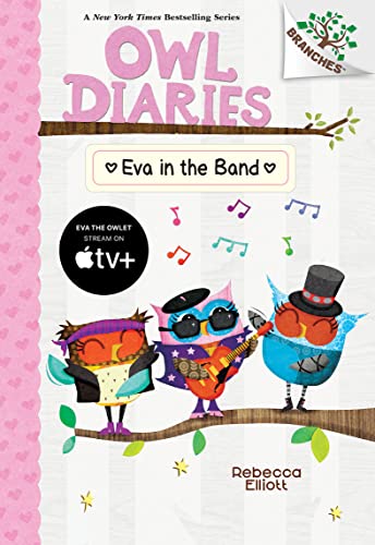 Eva in the Band (Owl Diaries: Scholastic Branches, 17) von Scholastic Inc.