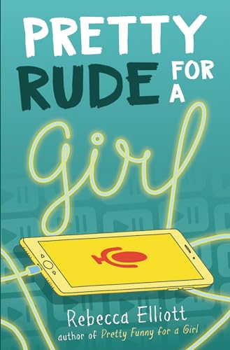 Pretty Rude for a Girl Pretty Rude for a Girl