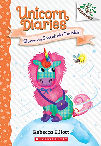 Storm on Snowbelle Mountain: A Branches Book (Unicorn Diaries: Scholastic Branches, 6)