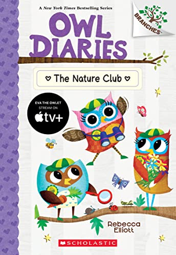 The Nature Club (Owl Diaries: Scholastic Branches, 18)