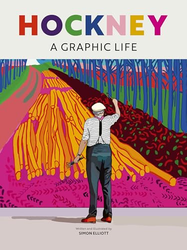 Hockney: A Graphic Life (BioGraphics) von Frances Lincoln