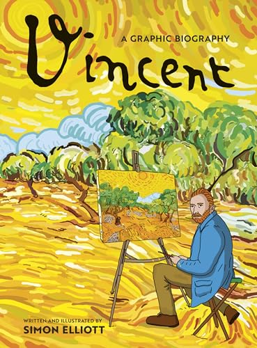 Vincent: A Graphic Biography (BioGraphics) von Frances Lincoln