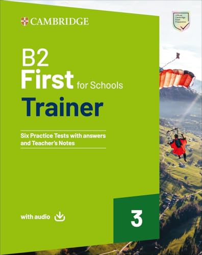 B2 First for Schools Trainer 3 Trainer with Answers with Downloadable Audio von Cambridge
