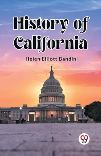 History of California von Double 9 Books