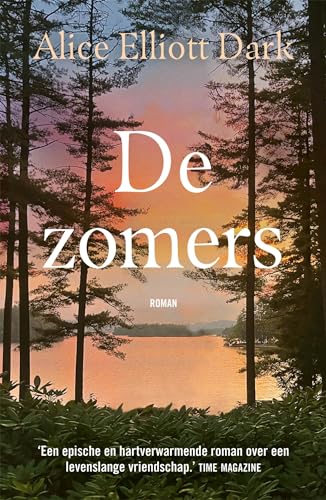 De zomers: roman De zomers: roman von Wereldbibliotheek