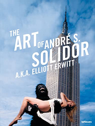 The Art of André S. Solidor: Engl.-Dtsch.-Französ.-Spanisch.-Italien. (Photographer)