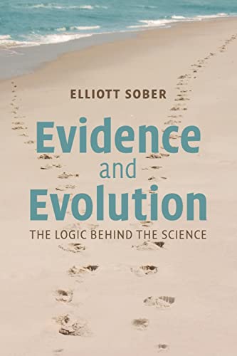 Evidence and Evolution: The Logic Behind The Science von Cambridge University Press