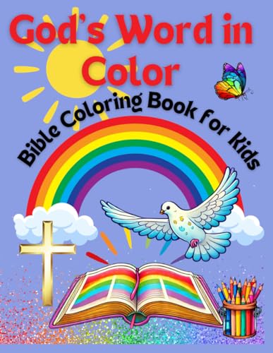 God's Word in Color: Bible Coloring Book for Kids von Independently published