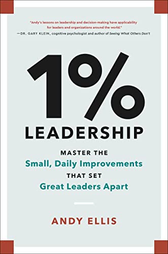 1% Leadership: Master the Small, Daily Improvements that Set Great Leaders Apart von Hachette Go