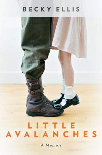 Little Avalanches: A Memoir von Regalo Press