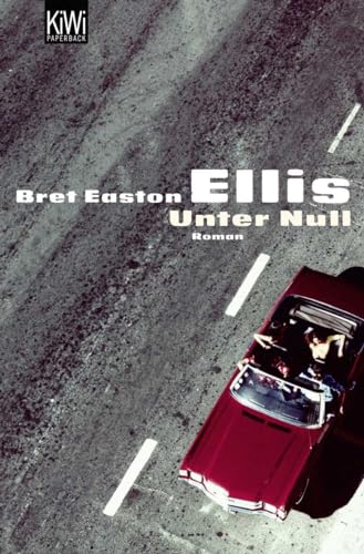 Unter Null: Roman von Kiepenheuer & Witsch GmbH