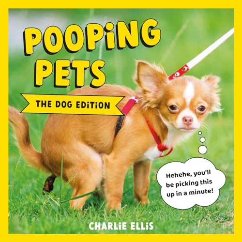 Pooping Pets: The Dog Edition.: Hilarious Snaps of Doggos Taking a Dump von Summersdale Publishers Ltd