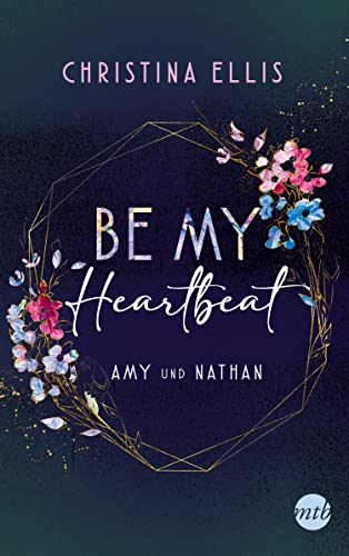Be my Heartbeat: Roman (Ambrose Brothers, Band 1) von Mira Taschenbuch Verlag