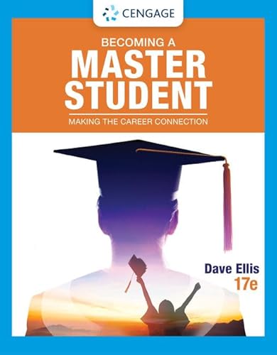 Becoming a Master Student: Making the Career Connection (Mindtap Course List)