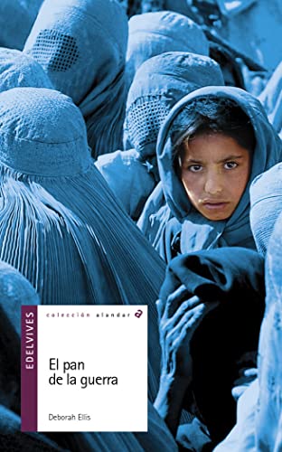 El pan de la guerra (Alandar, Band 8) von Editorial Luis Vives (Edelvives)