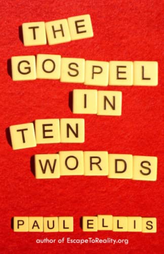 The Gospel in Ten Words