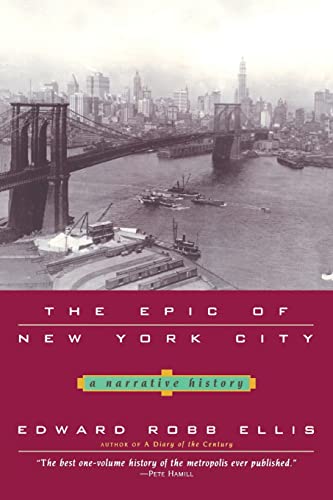 Epic of New York City: A Narrative History
