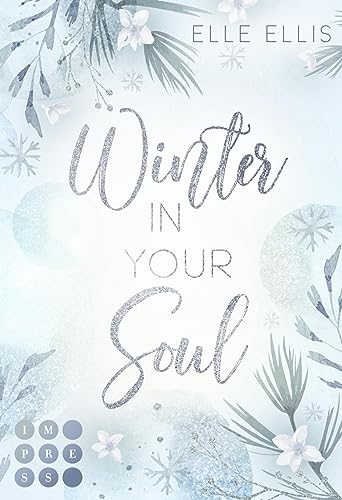 Winter in your Soul (Cosy Island 4): Slow Burn Romance über die Suche großer Gefühle auf einer kleinen Insel an der amerikanischen Atlantikküste