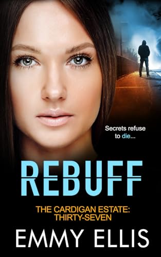 Rebuff (The Cardigan Estate, Band 37) von Independently published