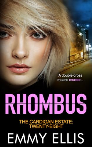 Rhombus (The Cardigan Estate, Band 28)