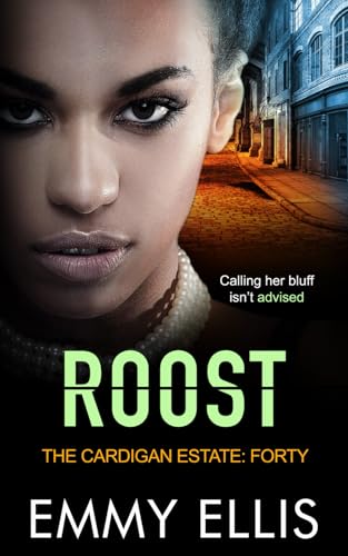Roost (The Cardigan Estate, Band 40) von Independently published