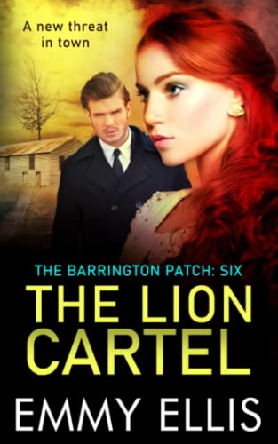 The Lion Cartel (The Barrington Patch, Band 6)