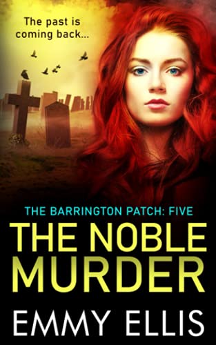 The Noble Murder (The Barrington Patch, Band 5)