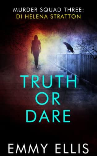 Truth or Dare (Murder Squad, Band 3)