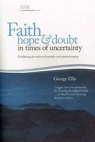 Faith, Hope and Doubt (Backhouse Lecture Series, Band 2008) von Glass House