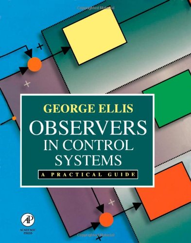 Observers in Control Systems: A Practical Guide