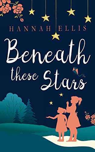 Beneath these Stars (Lucy Mitchell, Band 2)