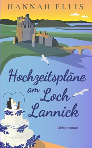 Hochzeitspläne am Loch Lannick