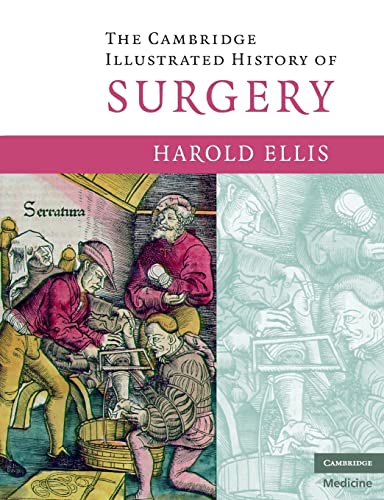 Cambridge Illustrated History of Surgery von Cambridge University Press