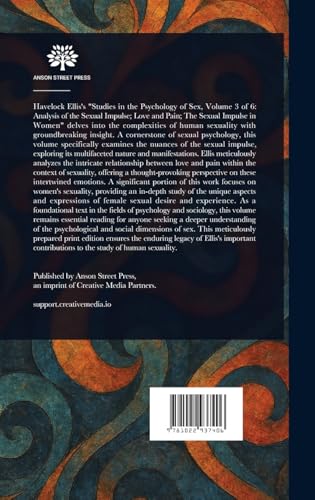 Studies in the Psychology of Sex, Volume 3 Studies in the Psychology of Sex, Volume 3 von Anson Street Press